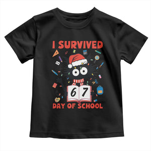 I Survived 67 Days Of School Cat Meme Toddler T Shirt Funny Christmas Six Seven Meme TS14 Black Print Your Wear
