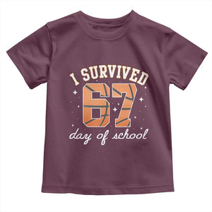67 Six Seven Meme Toddler T Shirt I Survived Days Of School TS14 Maroon Print Your Wear