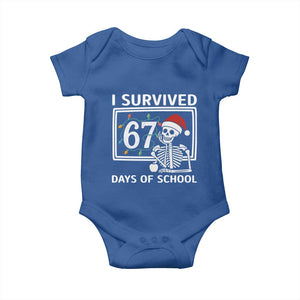 I Survived 67 Days Of School Skeleton Baby Onesie Funny Christmas Six Seven Meme TS14 Royal Blue Print Your Wear