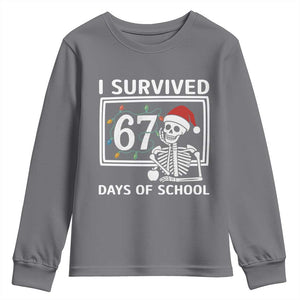 I Survived 67 Days Of School Skeleton Youth Sweatshirt Funny Christmas Six Seven Meme TS14 Charcoal Print Your Wear