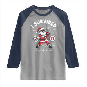 I Survived 67 Days Of School Baseball Santa Raglan Shirt Funny Christmas Six Seven Meme TS14 Sport Gray Navy Print Your Wear