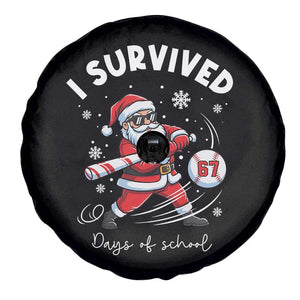 I Survived 67 Days Of School Baseball Santa Spare Tire Cover Funny Christmas Six Seven Meme TS14 Print Your Wear