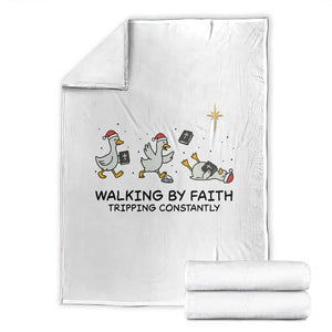 Funny Christian Goose Christmas Throw Blanket Walking By Faith Tripping Constantly TS14 White Print Your Wear