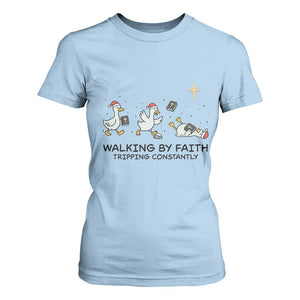 Funny Christian Goose Christmas T Shirt For Women Walking By Faith Tripping Constantly TS14 Light Blue Print Your Wear