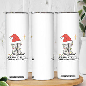 Western Christian Cowboy Skinny Tumbler Walking By Faith Tripping Constantly TS14 Print Your Wear
