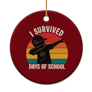 I Survived 67 Days Of School Ceramic Ornament Funny Boys Kids TS14 1pc Red Print Your Wear