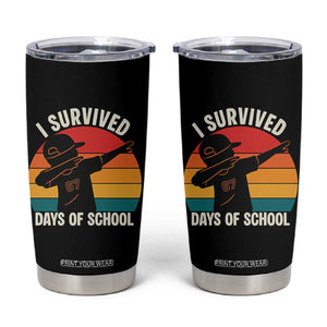 I Survived 67 Days Of School Tumbler Cup Funny Boys Kids TS14 Black Print Your Wear