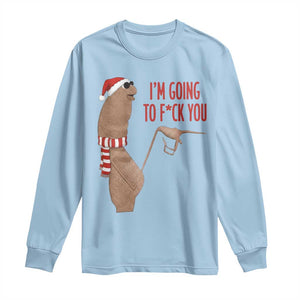 Marcus The Worm Christmas Meme Long Sleeve Shirt I Am Going To Fck You TS14 Light Blue Print Your Wear