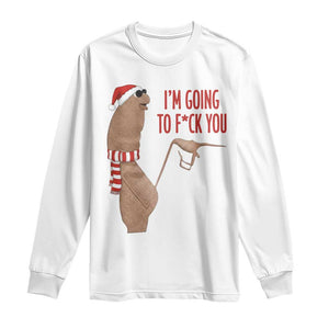 Marcus The Worm Christmas Meme Long Sleeve Shirt I Am Going To Fck You TS14 White Print Your Wear