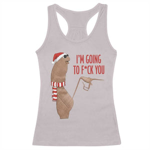Marcus The Worm Christmas Meme Racerback Tank Top I Am Going To Fck You TS14 Ice Gray Print Your Wear