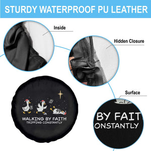 Christian Goose Christmas Spare Tire Cover Walking By Faith Tripping Constantly Funny Quote TS14 Print Your Wear
