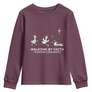 Christian Goose Christmas Youth Sweatshirt Walking By Faith Tripping Constantly Funny Quote TS14 Maroon Print Your Wear