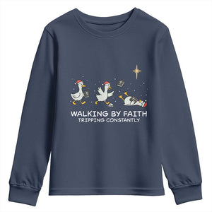 Christian Goose Christmas Youth Sweatshirt Walking By Faith Tripping Constantly Funny Quote TS14 Navy Print Your Wear