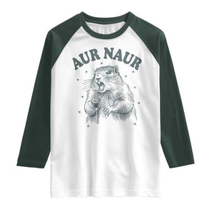 Aur Naur Groundhog Meme Raglan Shirt Funny Sarcastic Oh No Australian Accent TS14 White Dark Forest Green Print Your Wear