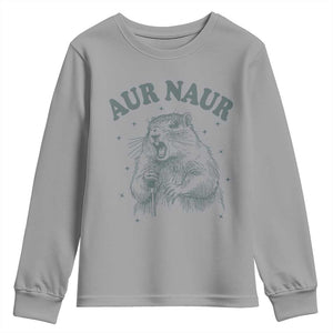 Aur Naur Groundhog Meme Youth Sweatshirt Funny Sarcastic Oh No Australian Accent TS14 Sport Gray Print Your Wear