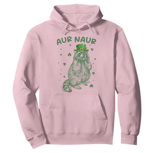 Aur Naur Raccoon St Patricks Day Hoodie Funny Sarcastic Oh No Australian Accent TS14 Light Pink Print Your Wear