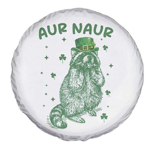 Aur Naur Raccoon St Patricks Day Spare Tire Cover Funny Sarcastic Oh No Australian Accent TS14 Print Your Wear