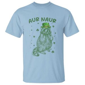 Aur Naur Raccoon St Patricks Day T Shirt Funny Sarcastic Oh No Australian Accent TS14 Light Blue Print Your Wear