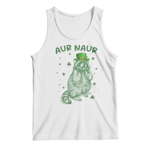 Aur Naur Raccoon St Patricks Day Tank Top Funny Sarcastic Oh No Australian Accent TS14 White Print Your Wear