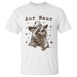 AUR Naur Cowboy Raccoon T Shirt Funny Sarcastic Oh No Australian Accent TS14 White Print Your Wear