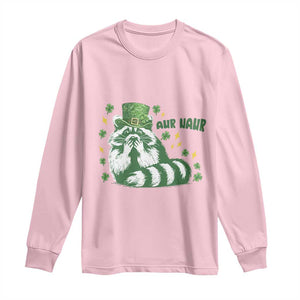 AUR Naur Raccoon St Patricks Day Meme Long Sleeve Shirt Funny Sarcastic Oh No Australian Accent TS14 Light Pink Print Your Wear