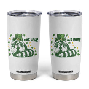 AUR Naur Raccoon St Patricks Day Meme Tumbler Cup Funny Sarcastic Oh No Australian Accent TS14 White Print Your Wear
