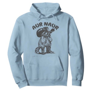 AUR Naur Cowboy Raccoon Meme Hoodie Funny Sarcastic Oh No Australian Accent TS14 Light Blue Print Your Wear