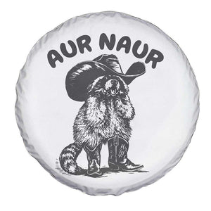 AUR Naur Cowboy Raccoon Meme Spare Tire Cover Funny Sarcastic Oh No Australian Accent TS14 Print Your Wear