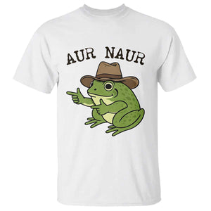 AUR Naur Cowboy Frog Meme T Shirt Funny Sarcastic Oh No Australian Accent TS14 White Print Your Wear