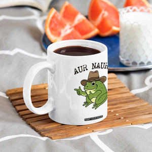 AUR Naur Cowboy Frog Meme Coffee Mug Funny Sarcastic Oh No Australian Accent TS14 Print Your Wear