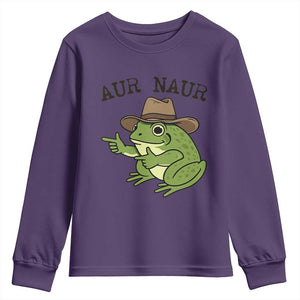 AUR Naur Cowboy Frog Meme Youth Sweatshirt Funny Sarcastic Oh No Australian Accent TS14 Purple Print Your Wear