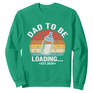 Dad to Be 2026 Sweatshirt Funny Pregnancy Announcement Gift TS14 Irish Green Print Your Wear