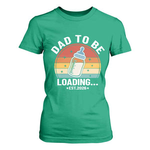 Dad to Be 2026 T Shirt For Women Funny Pregnancy Announcement Gift TS14 Irish Green Print Your Wear