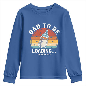 Dad to Be 2026 Youth Sweatshirt Funny Pregnancy Announcement Gift TS14 Royal Blue Print Your Wear