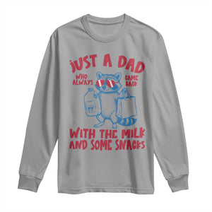 Just Dad Who Always Came Back With The Milk Long Sleeve Shirt Funny Raccoon Dad TS14 Sport Gray Print Your Wear