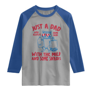 Just Dad Who Always Came Back With The Milk Raglan Shirt Funny Raccoon Dad TS14 Sport Gray Royal Print Your Wear