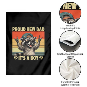 Proud New Dad It's A Boy Garden Flag Funny Raccoon Humor Father's Day TS14 Print Your Wear