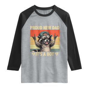 Proud New Dad It's A Boy Raglan Shirt Funny Raccoon Humor Father's Day TS14 Heather Gray Black Print Your Wear