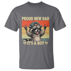 Proud New Dad It's A Boy T Shirt Funny Raccoon Humor Father's Day TS14 Charcoal Print Your Wear