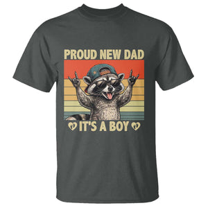 Proud New Dad It's A Boy T Shirt Funny Raccoon Humor Father's Day TS14 Dark Heather Print Your Wear