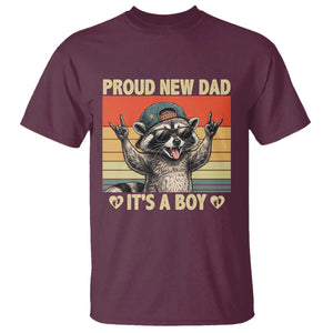 Proud New Dad It's A Boy T Shirt Funny Raccoon Humor Father's Day TS14 Maroon Print Your Wear