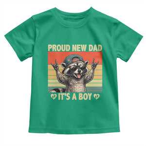 Proud New Dad It's A Boy Toddler T Shirt Funny Raccoon Humor Father's Day TS14 Irish Green Print Your Wear