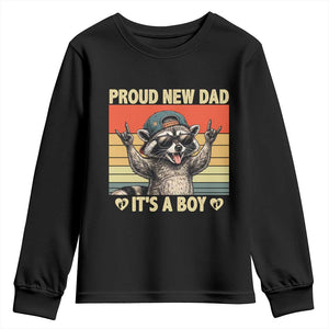 Proud New Dad It's A Boy Youth Sweatshirt Funny Raccoon Humor Father's Day TS14 Black Print Your Wear
