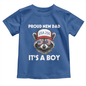 Proud New Dad It's A Boy Toddler T Shirt USA 250th Anniversary Raccoon Dad TS14 Royal Blue Print Your Wear