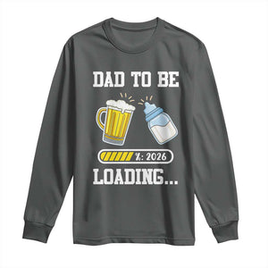 Dad to Be 2026 Long Sleeve Shirt Funny Pregnancy Reveal