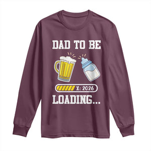 Dad to Be 2026 Long Sleeve Shirt Funny Pregnancy Reveal