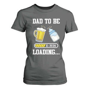 Dad to Be 2026 T Shirt For Women Funny Pregnancy Reveal TS14 Dark Heather Print Your Wear
