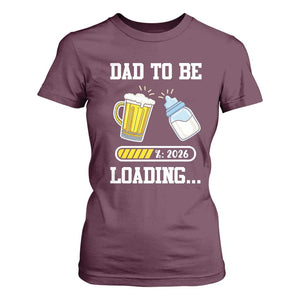 Dad to Be 2026 T Shirt For Women Funny Pregnancy Reveal TS14 Maroon Print Your Wear