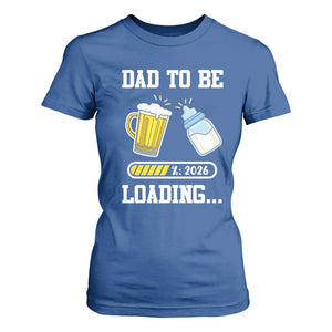 Dad to Be 2026 T Shirt For Women Funny Pregnancy Reveal TS14 Royal Blue Print Your Wear