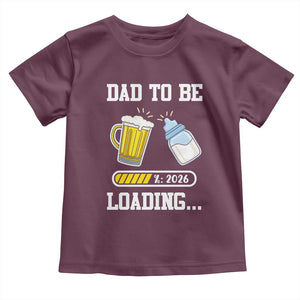 Dad to Be 2026 Toddler T Shirt Funny Pregnancy Reveal TS14 Maroon Print Your Wear